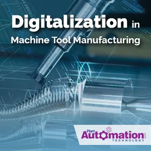 Digitalization in Machine Tool Manufacturing