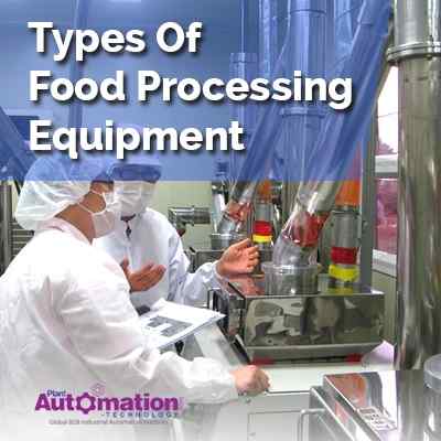 Types of food processing on sale equipment