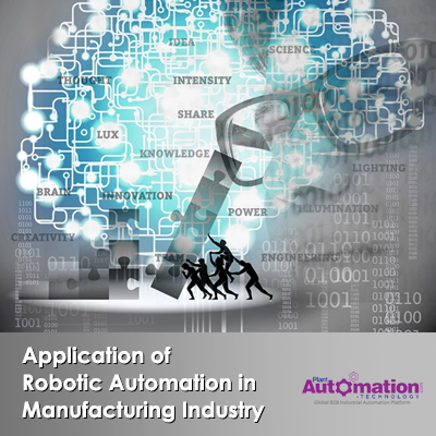 Application of Robotic Automation in Manufacturing Industry