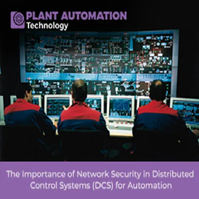 The Importance of Network Security in Distributed Control Systems