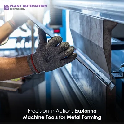Machine Tools for Metal Forming