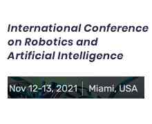 International Conference on Robotics and Artificial Intelligence 2021