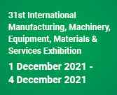 31st International Manufacturing, Machinery, Equipment, Materials and Services Exhibition