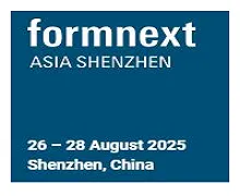 Formnext Asia Shenzhen 2025