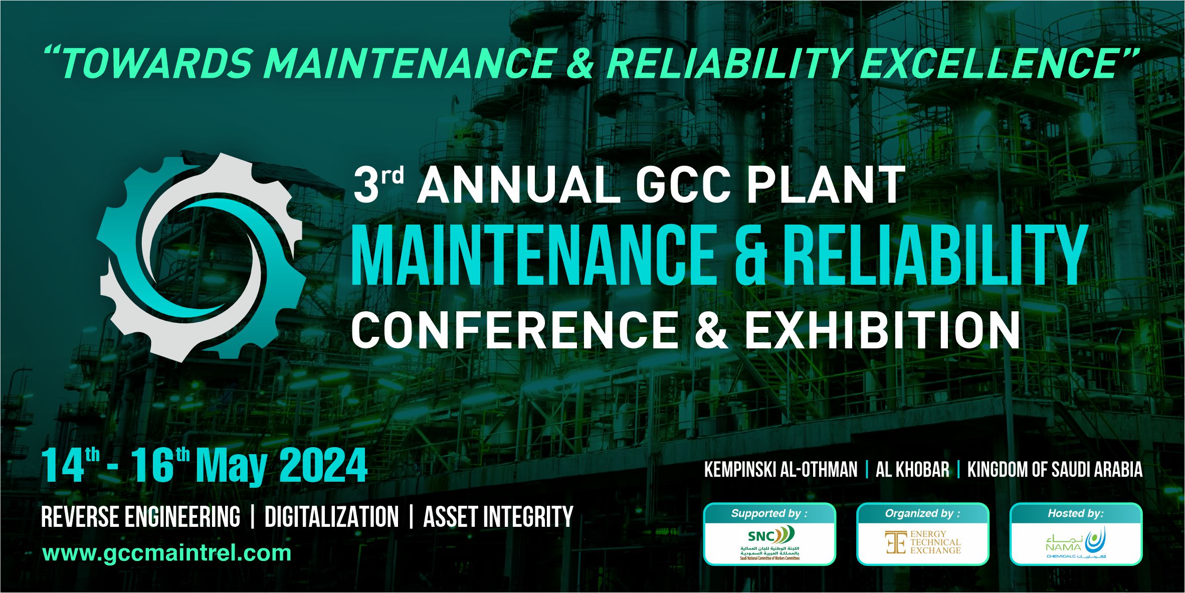 The 3rd Annual GCC Plant Maintenance and Reliability Conference & Exhibition