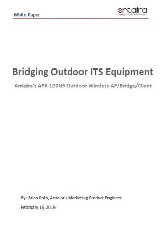 Bridging Outdoor ITS Equipment