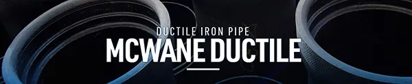 MCWANE DUCTILE