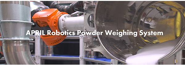 APRIL Robotics Powder Weighing System