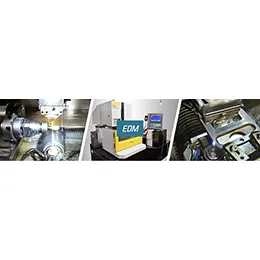 Electrical Discharge Machining (EDM)
